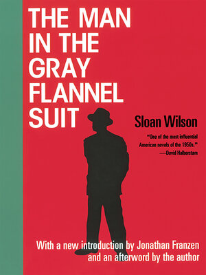 The Man in the Gray Flannel Suit - ebook